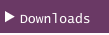 Downloads